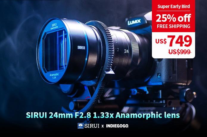SIRUI Launch 24mm F2.8 1.33x Anamorphic Lens in Micro Four Thirds