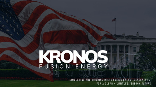 Kronos Fusion Energy's Approach to Delivering Commercial Fusion Energy at the Forefront as White House Summit Approaches