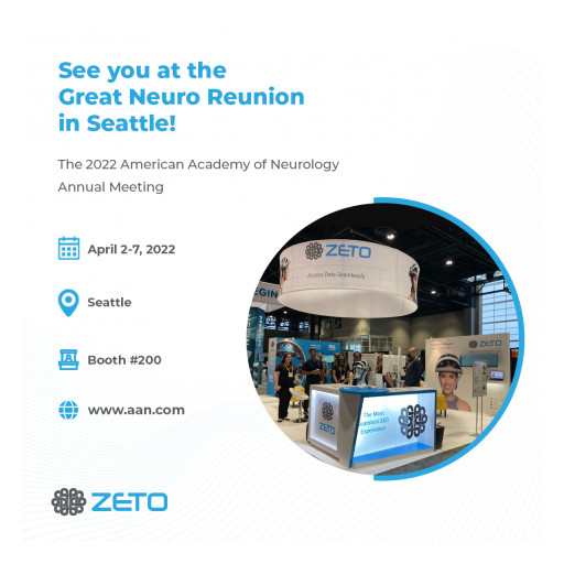 Zeto to Showcase Technology to Make EEG Brain Monitoring More Accessible for New Providers and in Rural and Underserved Communities at 2022 AAN Annual Meeting