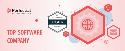 Perfectial is Among the Top Custom Software Development Companies in Ukraine, According to Clutch.co
