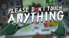 Please Don't Touch Anything
