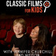 Original Film Series, Classic Films for Kids, Debuts on The Film Detective, April 2