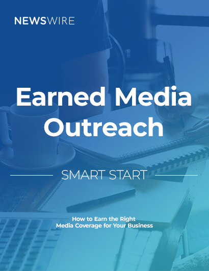 Smart Start: How to Earn the Right Media Coverage for Your Business