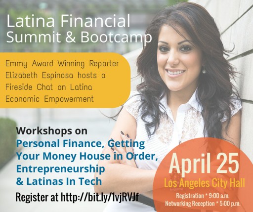 Latina Financial Summit & Bootcamp Aims to Empower Latinas to Build Wealth and Invest