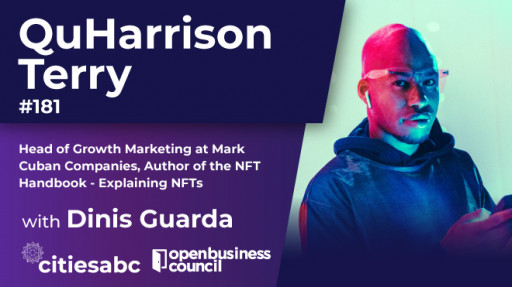 Author QuHarrison Terry, Director Marketing at Mark Cuban Companies, on AI, Blockchain, NFTs, Metaverse & the Future on Dinis Guarda citiesabc Youtube Podcast