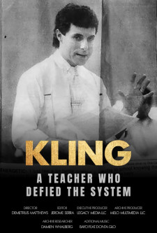 Kling: A Teacher Who Defied The System