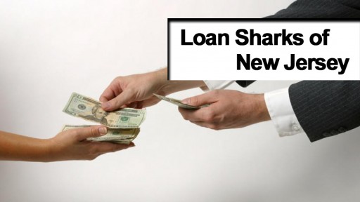 Loan Sharks of New Jersey