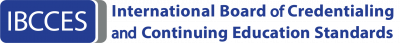 International Board of Credentialing and Continuing Education Standards