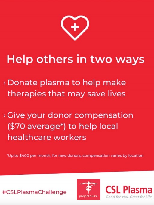 Project C.U.R.E. Collaborates With CSL Plasma to Encourage Plasma Donations