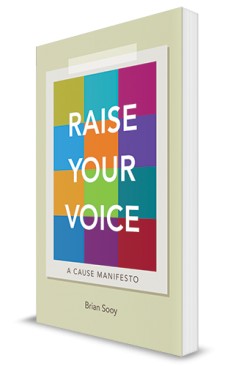 Raise Your Voice: A Cause Manifesto