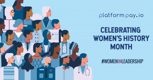 Women's History Month: PlatformPay.io Celebrates Women in Business