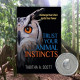 Trust Your Animal Instincts Book Honored With 2020 Nautilus Award for Igniting Social Positivity
