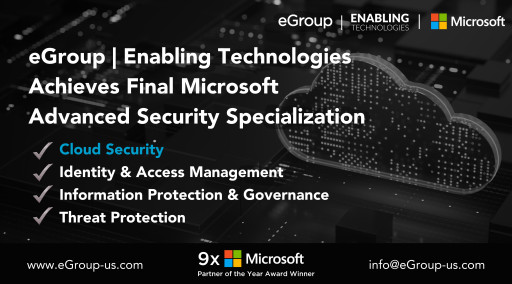 eGroup | Enabling Technologies Achieves Microsoft Cloud Security Specialization