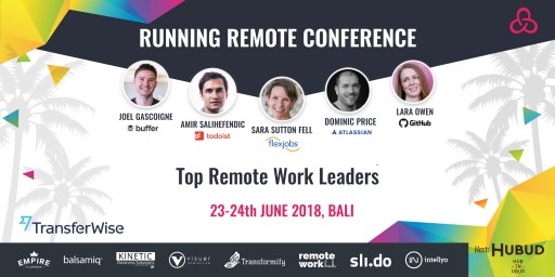 Running Remote 2018 - BUILD & SCALE YOUR REMOTE TEAM , 23-24 June, Bali