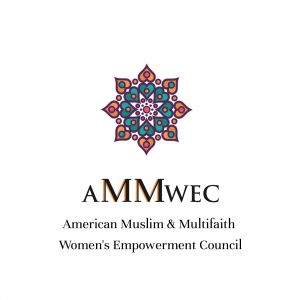 American Muslim & Multifaith Women's Empowement Council (AMMWEC)
