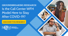 Is the Call Center WFH Model Here to Stay After COVID-19?