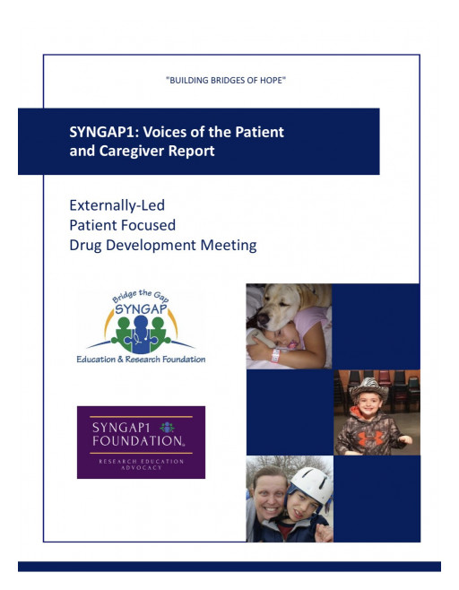 Landmark Report Captures Compelling Testimony by Families and Caregivers About Living with SYNGAP1-related Disorders and Urgent Need for Treatments