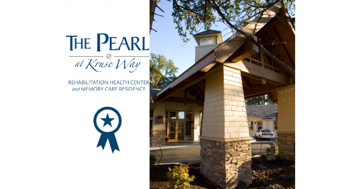 The Pearl at Kruse Way Recognized for Quality Care Newswire
