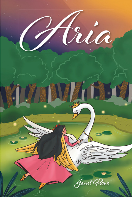 Author Janet Rowe’s New Book, ‘Aria’, is a Heartwarming Tale of a New Angel, God’s Creation of Strength and Harmony