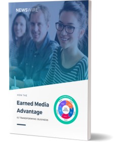 Newswire Releases Whitepaper on Transforming Business With the Earned Media Advantage