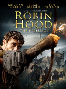 "ROBIN HOOD: THE REBELLION" Official Poster