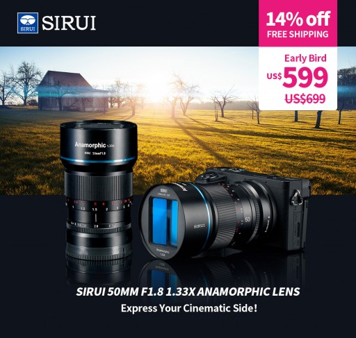 SIRUI 50mm f/1.8 1.33x Anamorphic Lens - the Next Step in the Evolution of Cinematic Photography and Filmmaking