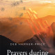Deb Hamner-Price's New Book 'Prayers During COVID-19' is a Devotional Collection of Prayers to Aid Readers in Navigating the Ongoing, Devastating COVID-19 Pandemic