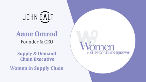 Supply and Demand Chain Executive Honors John Galt President and CEO Anne Omrod With Women in Supply Chain Award
