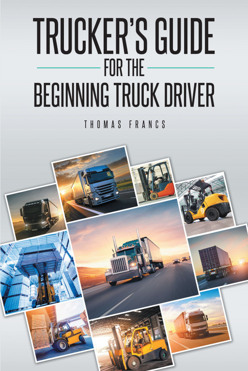 thomas-francs-new-book-trucker-s-guide-for-the-beginning-truck-driver-is-an-essential