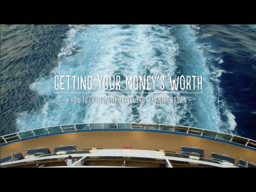 How to Cruise: Getting Your Money's Worth