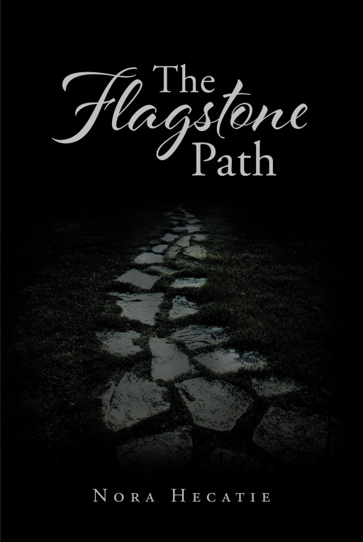Author Nora Hecatie's new book 'The Flagstone Path' is a compelling novel that follows the story of Rachel, who is abused by the grandfather of her childhood friend.