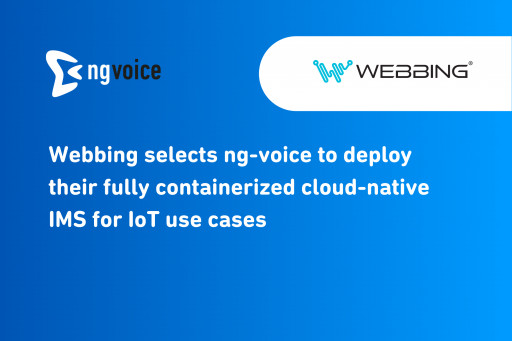 Webbing Selects ng-voice to Deploy Their Fully Containerized Cloud-Native IMS for IoT Use Cases