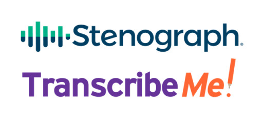 Stenograph, LLC and TranscribeMe, Inc. Announce Exclusive Technology Partnership to Provide High-Accuracy Legal Transcriptions