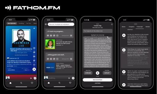 Fathom.fm Launches New Version of Revolutionary AI-Powered Podcast Player—Now With ‘More Future’