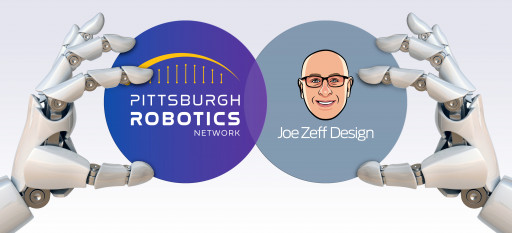 Pittsburgh Robotics Network Partners With Joe Zeff Design to Help Region Tell Its Stories