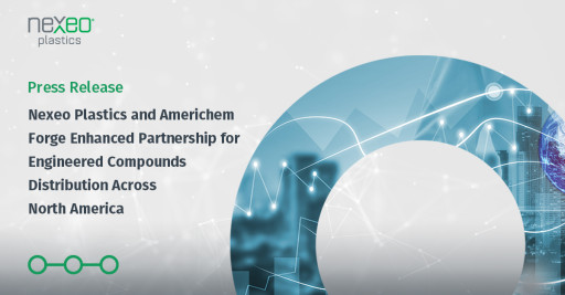 Nexeo Plastics and Americhem Forge Enhanced Partnership for Engineered Compounds Distribution Across North America