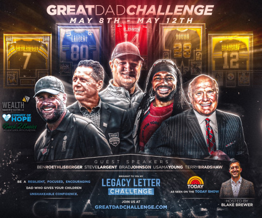 The Great Dad Challenge Begins May 8 and Announces Terry Bradshaw as a Guest Speaker