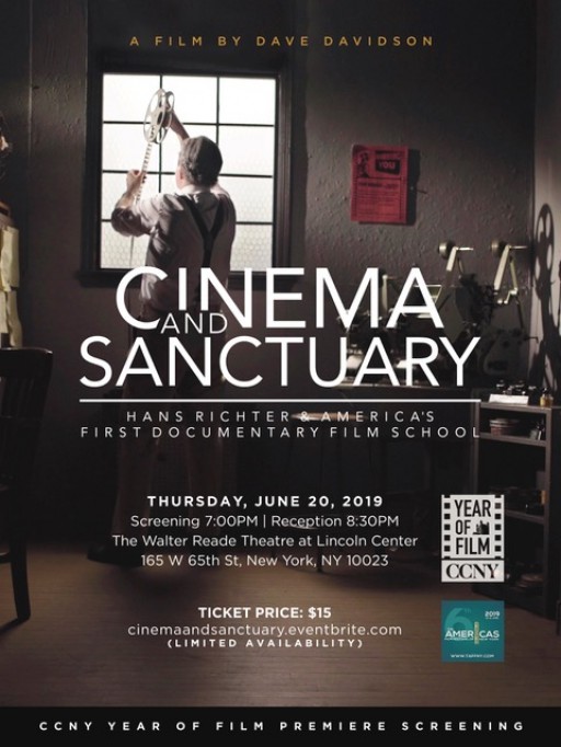 World Premiere of CINEMA AND SANCTUARY, a Documentary About the Fascinating Life of Pioneering Experimental Filmmaker Hans Richter and America's First Documentary Film School