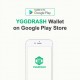 YGGDRASH WALLET Launched on Google Play Store