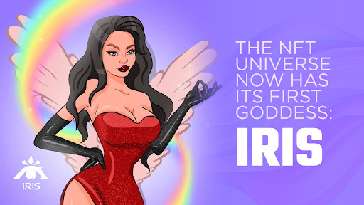 The NFT Universe Now Has Its First Goddess: IRIS