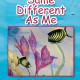 Dannie Jean Stevens' New Book 'Same Different as Me' is a Fascinating Tale That Promotes Diversity and Inclusion
