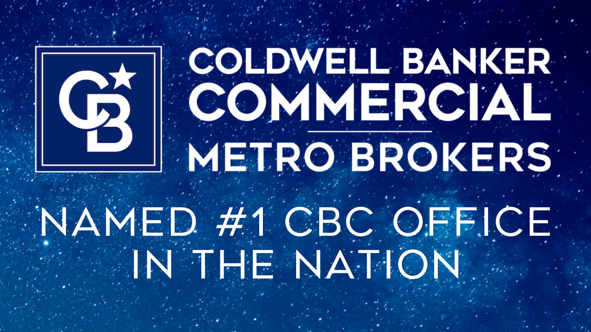 Coldwell Banker Commercial Metro Brokers Named No. 1 CBC Office in the ...