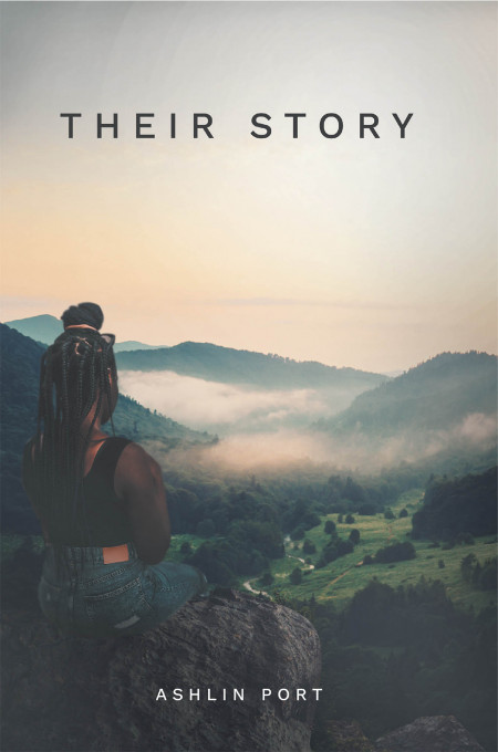Ashlin Port’s New Book ‘Their Story’ is an Endearing Compilation of Short Stories to Warm the Heart