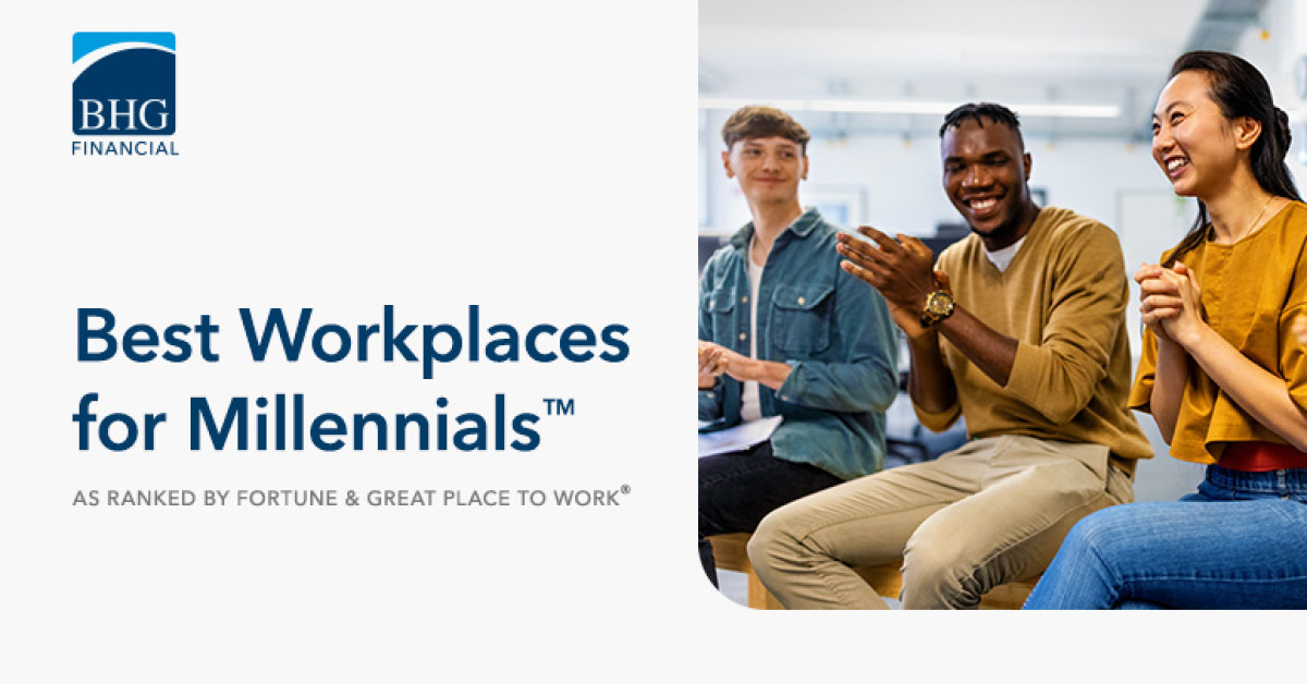 BHG Financial Among Fortune's 100 Best Workplaces For Millennials ...