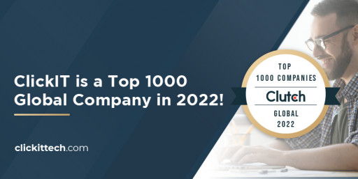 ClickIT is Part of the Top Global Software Development Companies in 2022