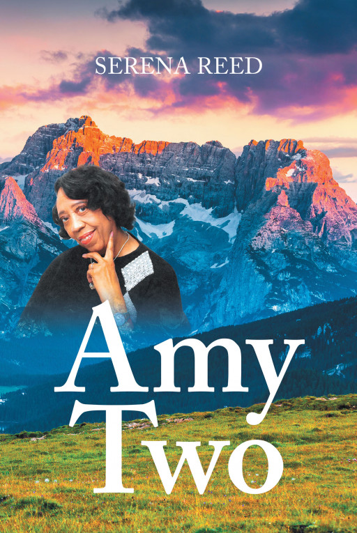 Serena Reed’s New Book ‘Amy Two’ is a Beautiful Piece That Highlights a Woman’s Incredible Strength