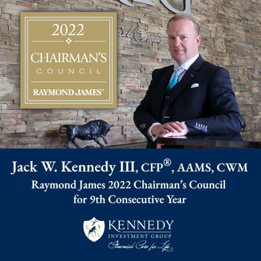 Jack W. Kennedy III Named Member of Raymond James' 2022 Chairman's Council