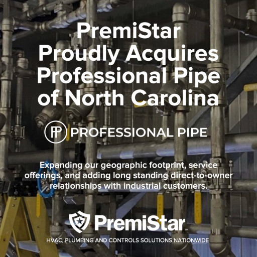 PremiStar Acquires Professional Pipe, LLC of North Carolina