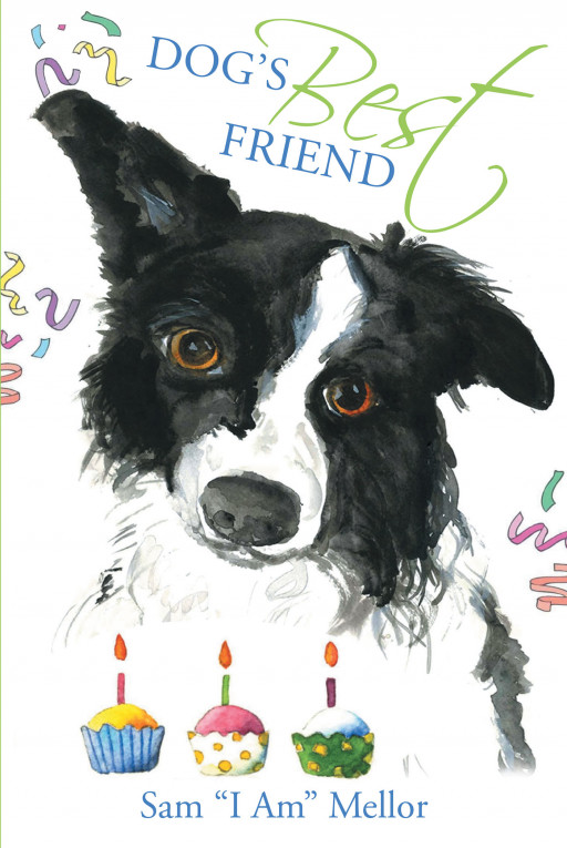 Author Sam ‘I Am’ Mellor’s new book, ‘Dog’s Best Friend’ is an endearing play that teaches communication and understanding